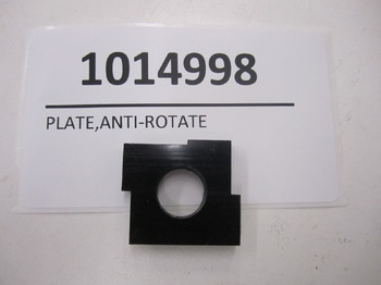1014998: PLATE,ANTI-ROTATE