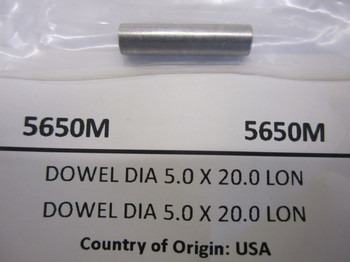 5650M:  DOWEL DIA 5.0 X 20.0 LON 