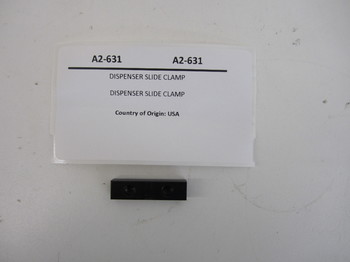 A2-631: DISPENSER SLIDE CLAMP