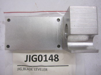JIG0148: JIG,BLADE LEVELER