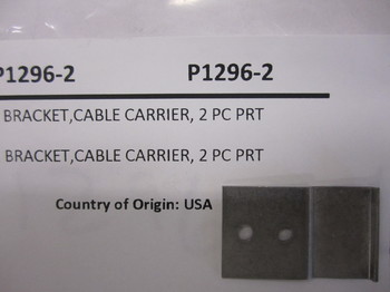 P1296-2: BRACKET,CABLE CARRIER, 2 PC PRT 