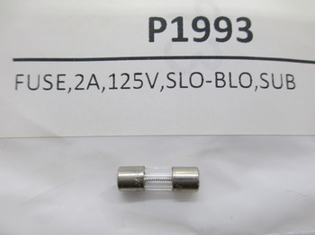 P1993: FUSE,2A,125V,SLO-BLO,SUB
