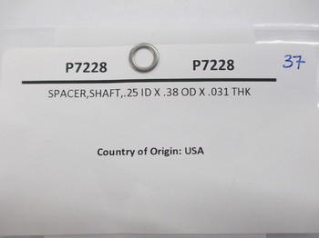 P7228: SPACER, SHAFT, .25 ID X .38 OD X .031 THK 
